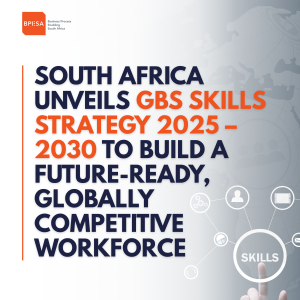 South Africa unveils GBS Skills Strategy 2025–2030 to build a future-ready, globally competitive workforce